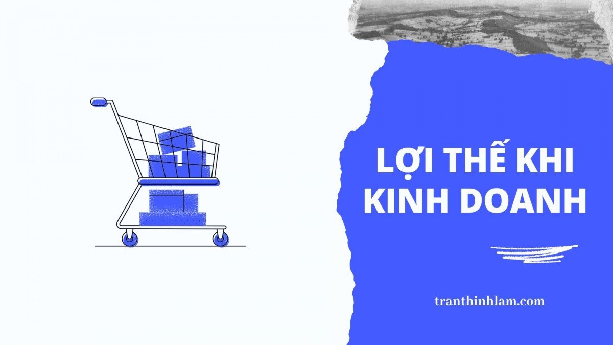 Lợi thế kinh doanh