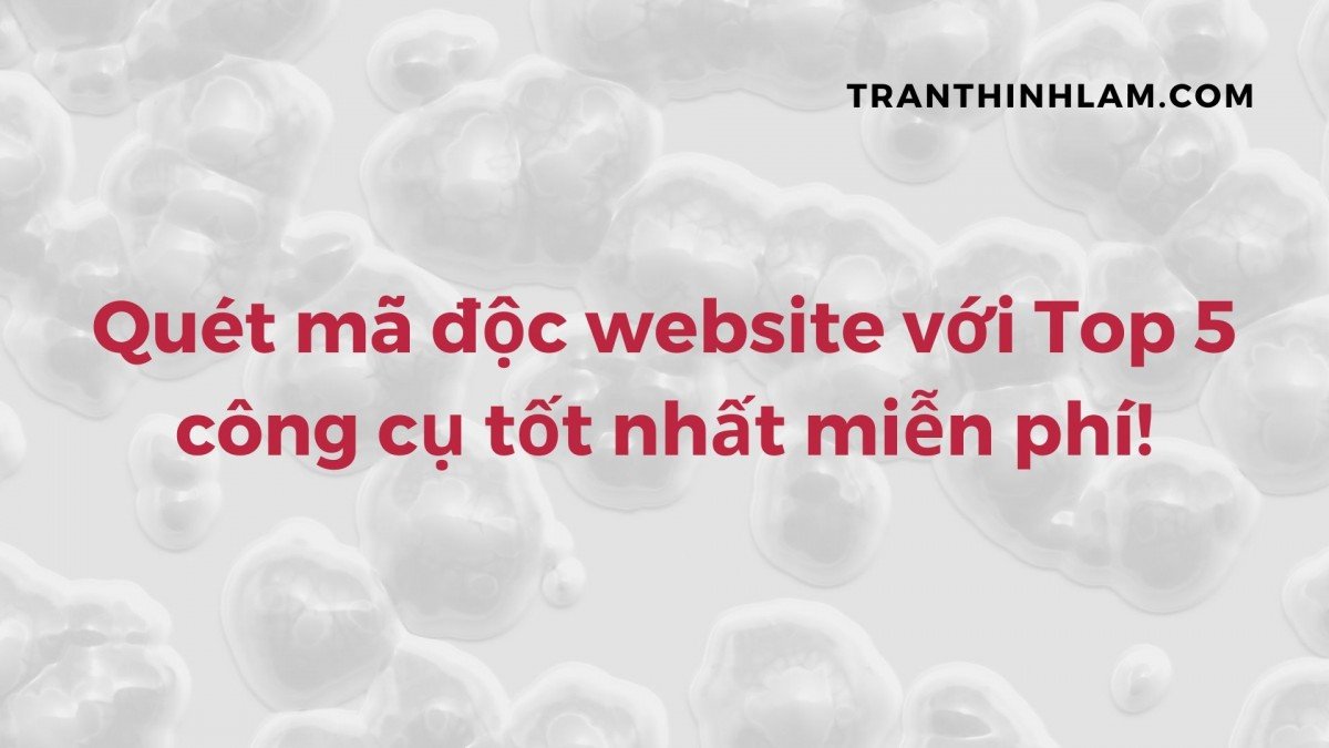 Quét mã độc website