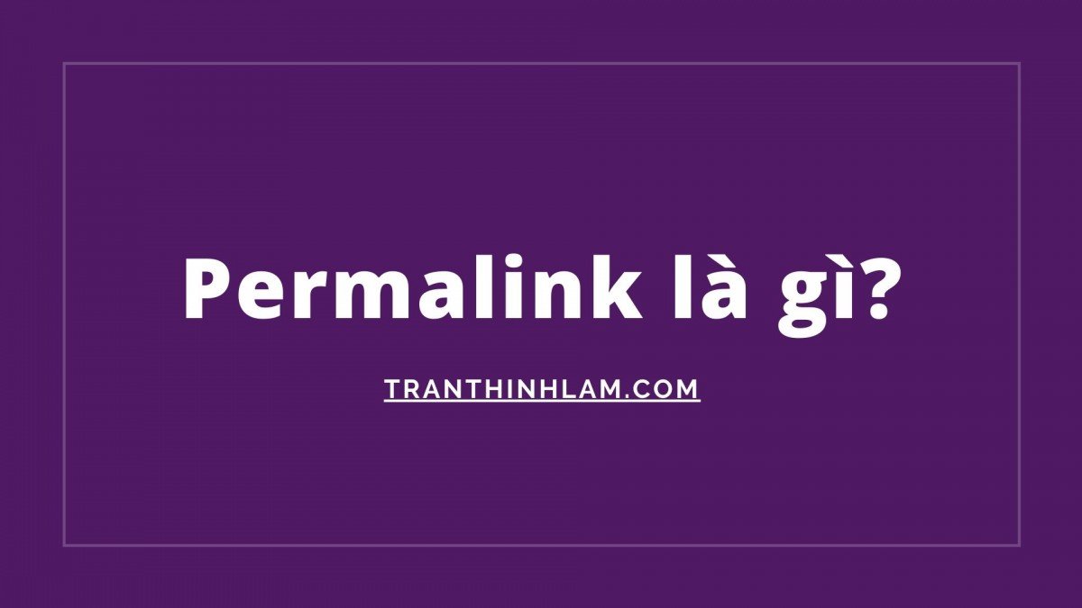 permalink là gì