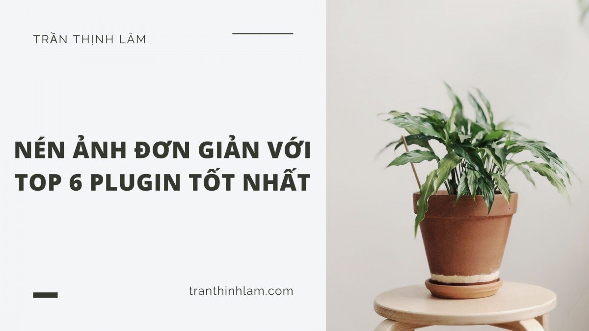 plugin nén ảnh tốt nhất