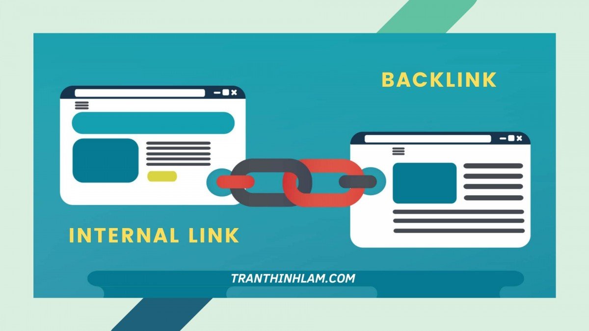 khái niệm backlink và internal link