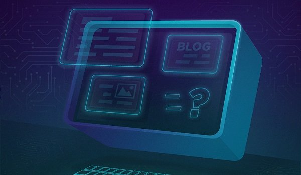 Blog, blogging được hình thành từ hơn 20 năm trước